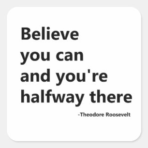 Believe you can square sticker
