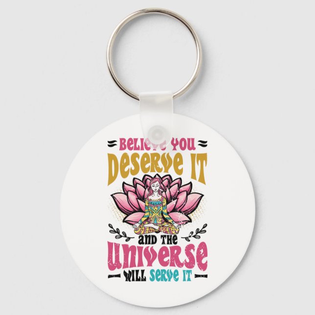 Believe You Deserve It - Positivity Lotus Flower M Keychain (Front)