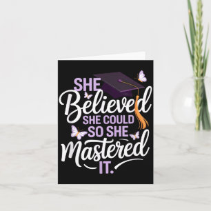 Believed Could Mastered Butterfly Grad Card