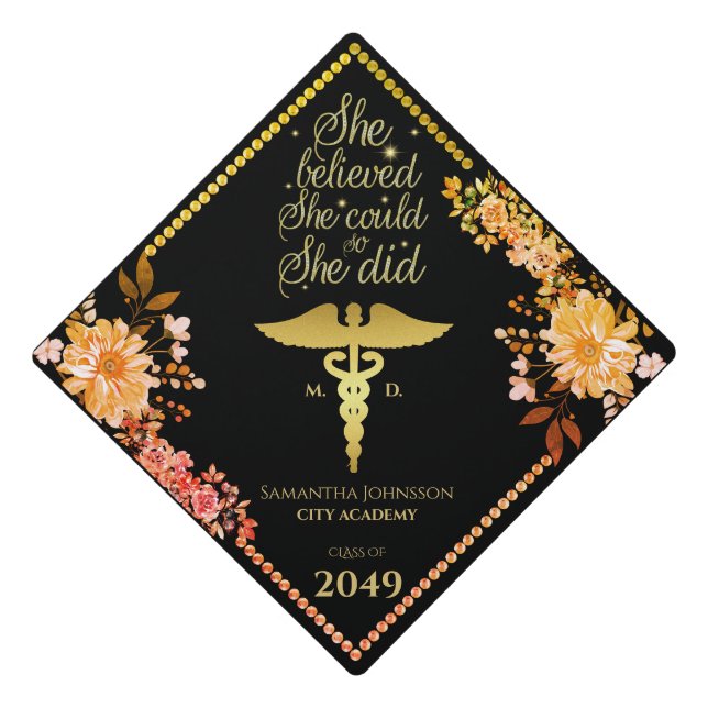 Believed So She Did Black Floral Year Caduceus Graduation Cap Topper (Front)
