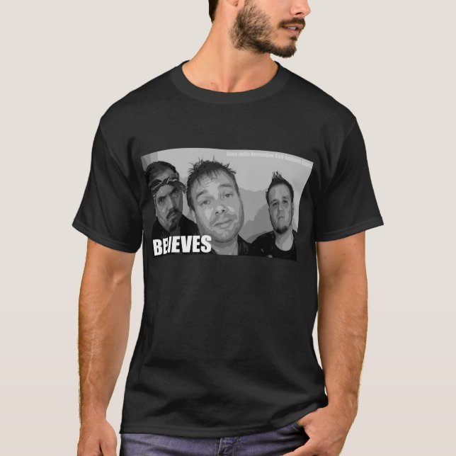 Believes Shirt (Front)