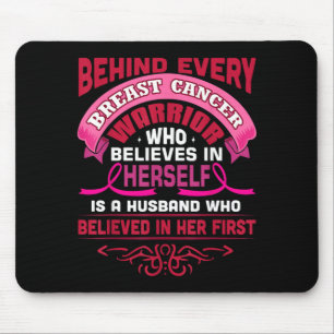 believing husband breast cancer warrior gift for mouse pad