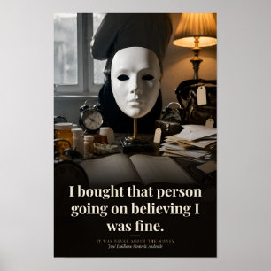 Believing I Was Fine Book Quote Art Poster