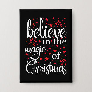 Belive in The Magic Of Christmas