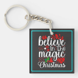 Belive in The Magic Of Christmas-84604 Keychain