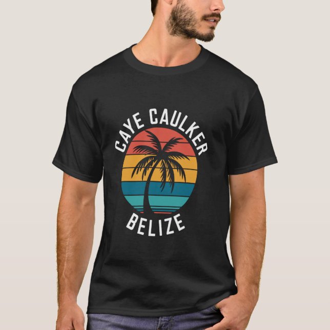 Belize Caye Caulker T-Shirt (Front)