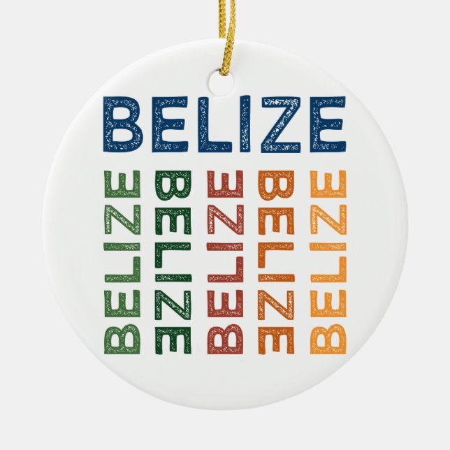 Belize Cute Colourful Ceramic Ornament (Front)