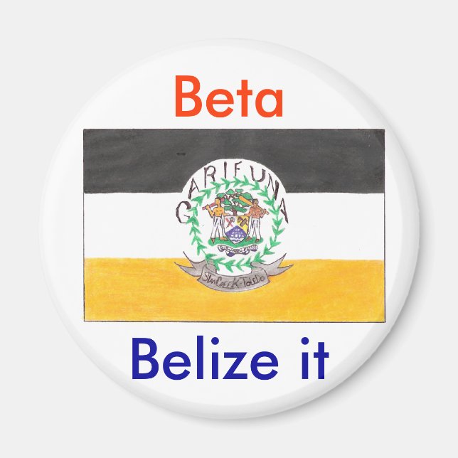 Belize it magnet (Front)
