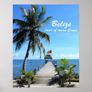 Belize - land of many Cayes Poster