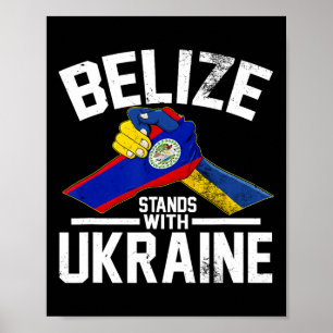 Belize Stands With Ukraine Ukrainian Flag Tees  Poster