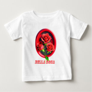Bella Rosa Baby T-Shirt