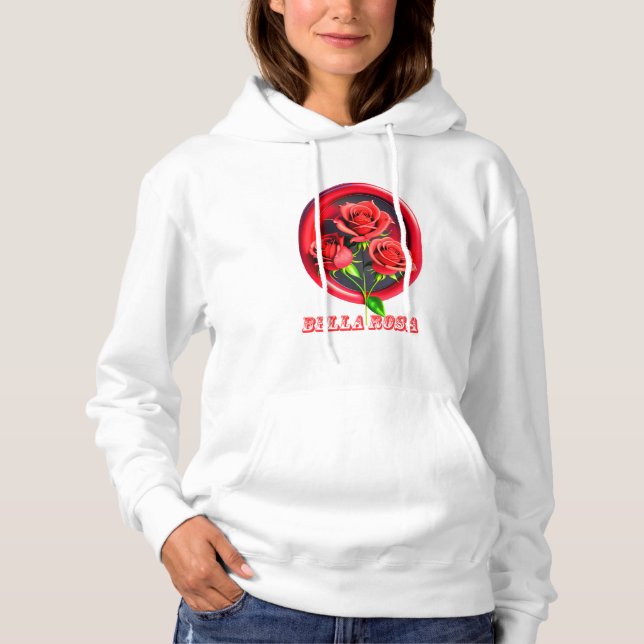 Bella Rosa Hoodie (Front)