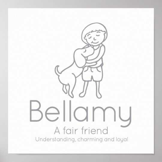 bellamy-friendship-name-meaning-custom-kids-poster-zazzle-ca