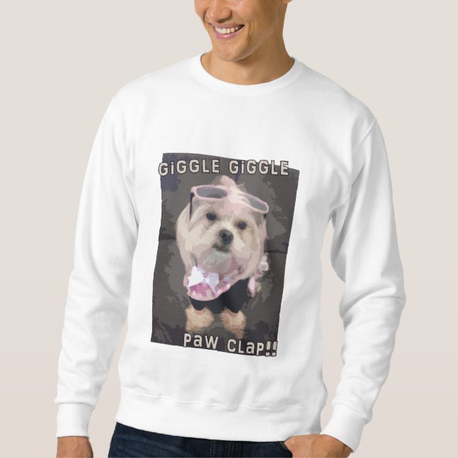 Bella's Giggle Giggle Paw Clap Sweatshirt (Front)