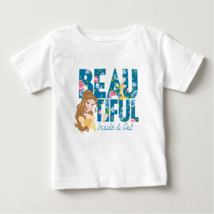 Belle   Beautfiul Inside & Out Baby T-Shirt