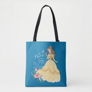 Belle   I Love A Good Story Tote Bag