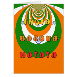 Belle Inde couleurs drapeau national Hakuna Matata