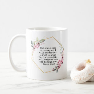 Belles Fleurs Psaume 91 Café Mug