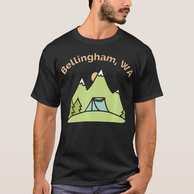 Bellingham Wa Mountains Hiking Climbing Camping  O T-Shirt (Front)