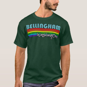 Bellingham Washington Pride Bellingham LGBT Gift T-Shirt