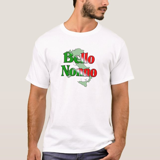 Bello Nonno T-Shirt (Front)