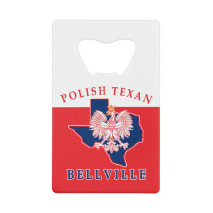 Bellville Polish Texan Credit Card Bottle Opener