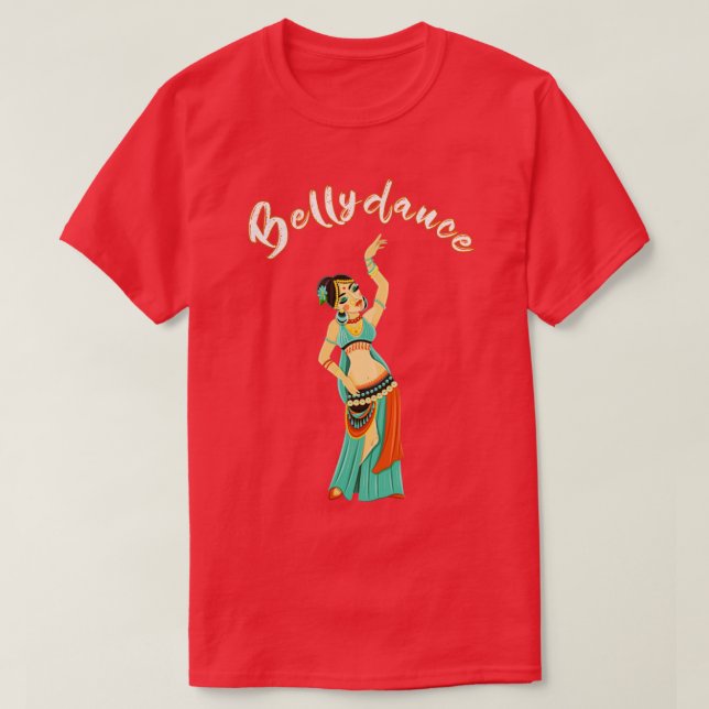 Bellydance Dancer T-Shirt (Design Front)