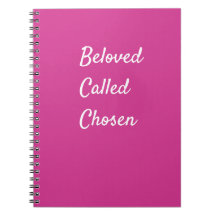 Beloved Called Chosen6.5" x 8.75" Classic Notebook
