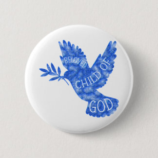 Beloved Child of God Dove- Great Baptism Gift! 2 Inch Round Button