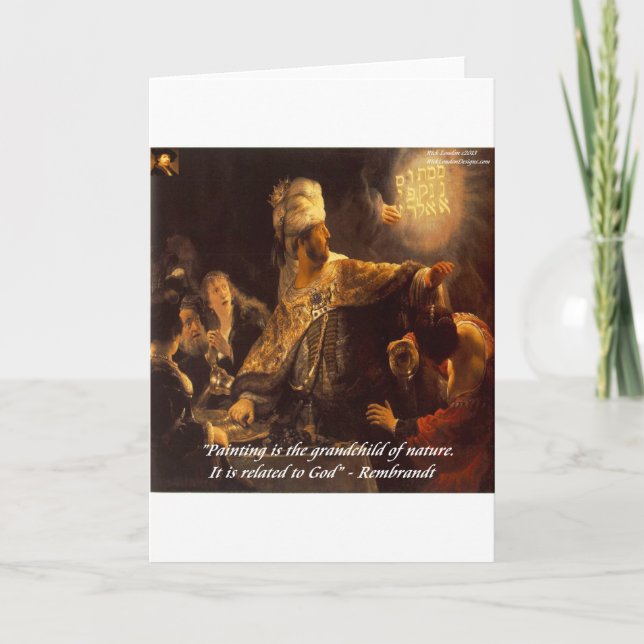 Belshazzar's Feast & Rembradt Quote Card (Front)