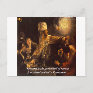 Belshazzar's Feast & Rembradt Quote Postcard