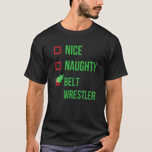 Belt Wrestler Funny Pajama Christmas T-Shirt (Front)