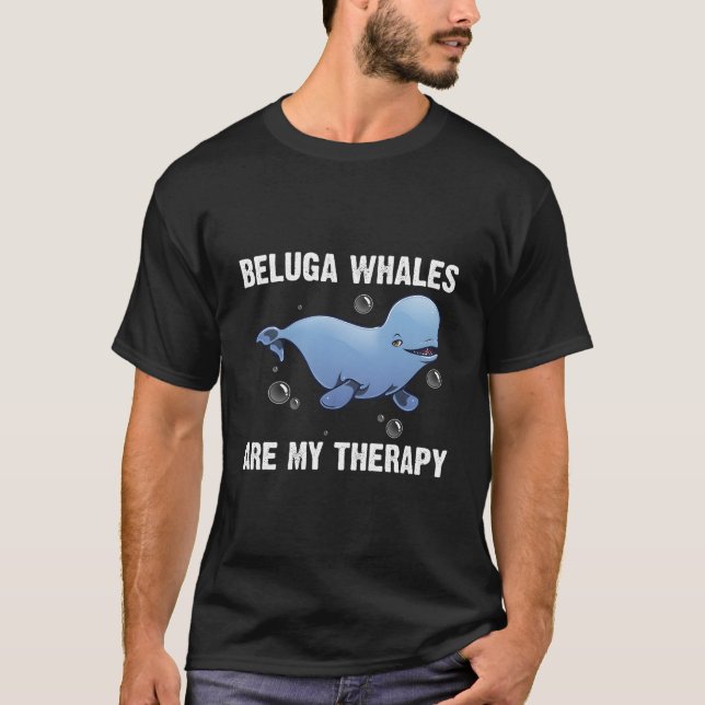 Beluga Whale For Orca Whales Save The Ocean T-Shirt (Front)