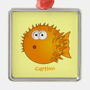 Bemused-looking Puffer Fish award Metal Ornament