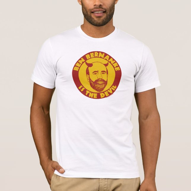 Ben Bernanke Is the Devil Shirt (Front)