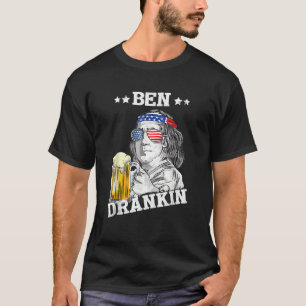 Ben Drankin 4th Of July American T-Shirt
