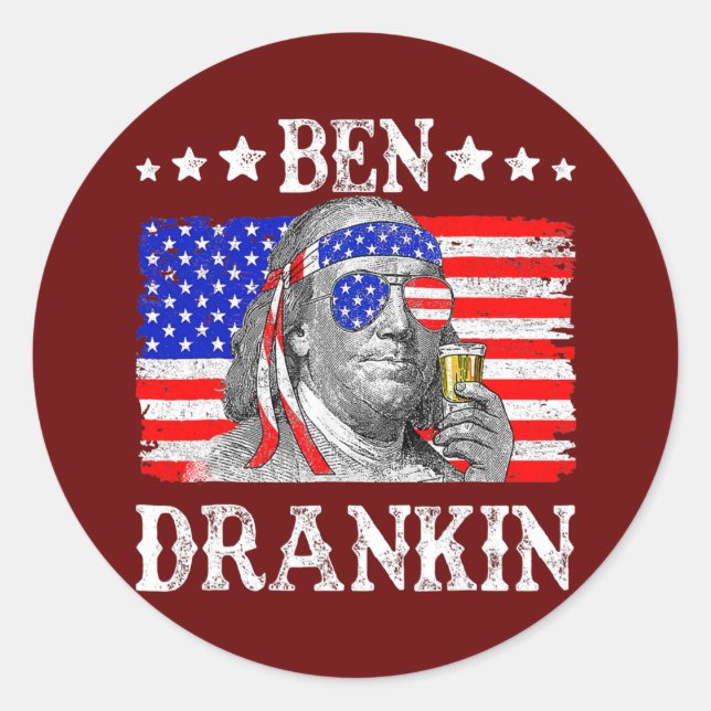 Ben Drankin 4th Of July Benjamin Franklin Men Classic Round Sticker (Front)