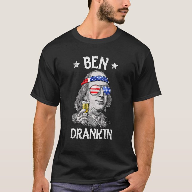 Ben Drankin 4th Of July Benjamin Franklin Men Wome T-Shirt (Front)