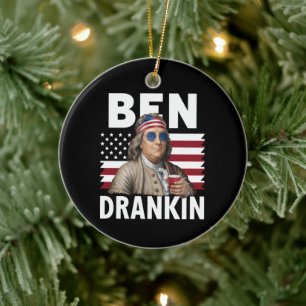 Ben Drankin Beer 4th of July Vintage Flag Funny Ceramic Ornament