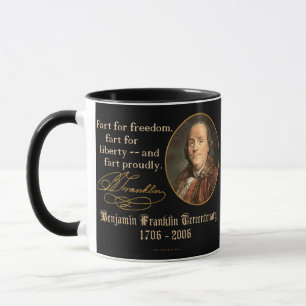 Ben Franklin - Fart Proudly Mug