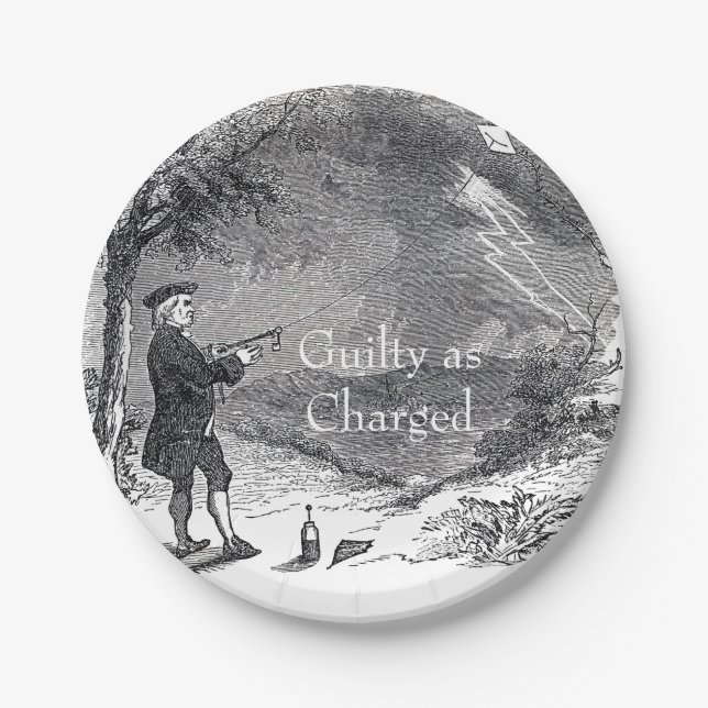 Ben Franklin Guilty as Charged Paper Plate (Front)