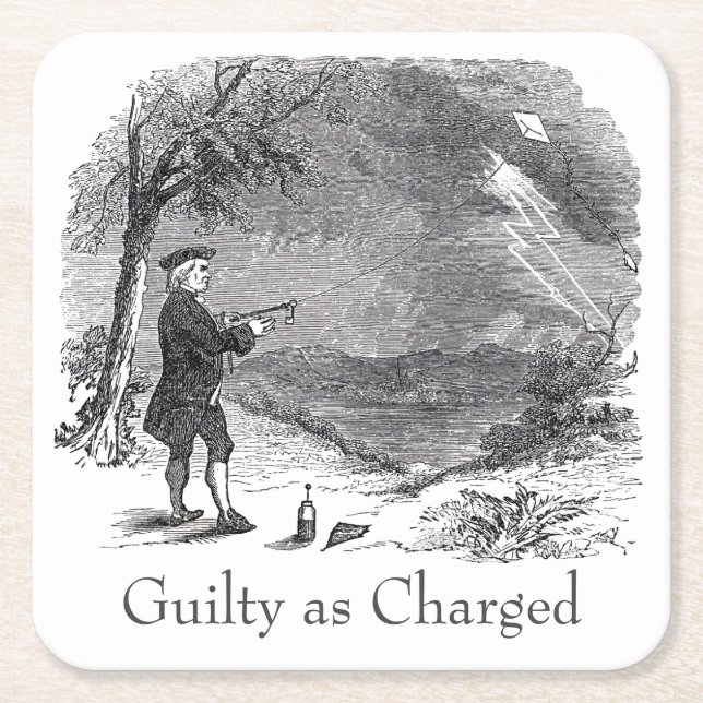 Ben Franklin Guilty as Charged Square Paper Coaster (Front)