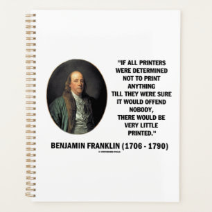 Ben Franklin Printers Not To Print Printed Quote Planner