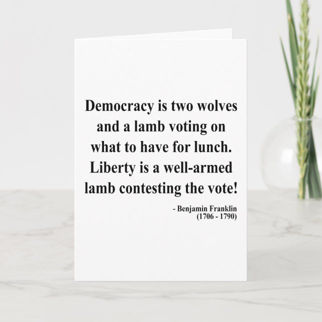 Ben Franklin Quote 2a Card (Front)