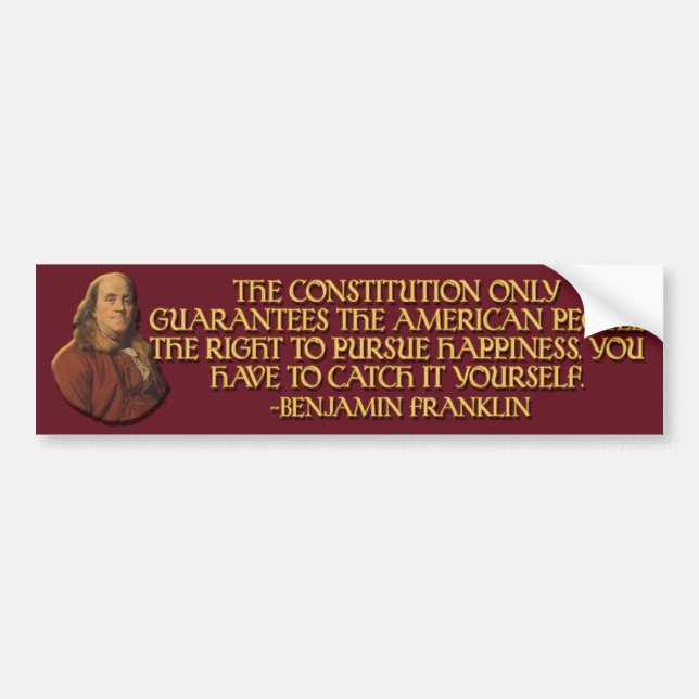 Ben Franklin Quote: Constitutional Guarantees Bumper Sticker (Front)