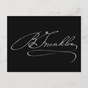 Ben Franklin Signature Postcard