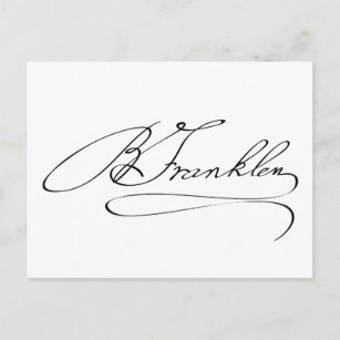 Ben Franklin Signature Postcard