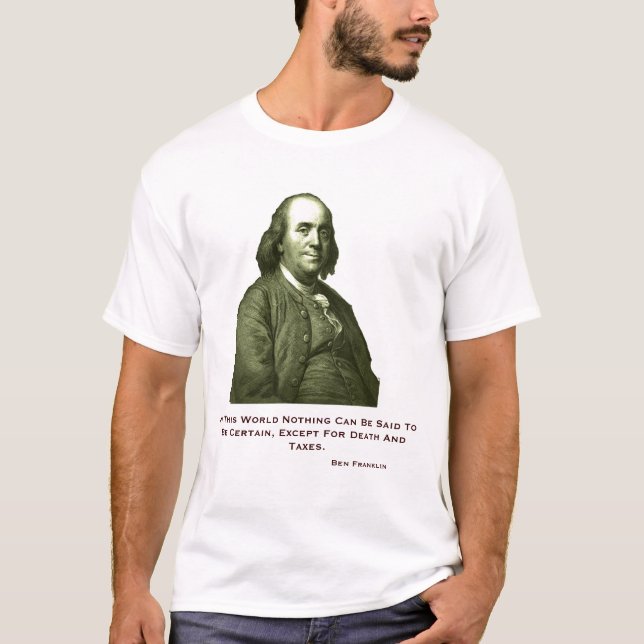 Ben Franklin T-Shirt (Front)