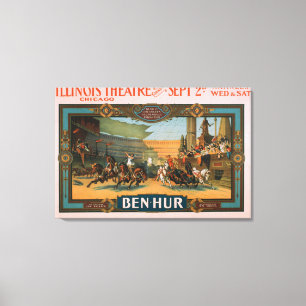 Ben-Hur at Chicago's Illinois Theatre Poster Canvas Print