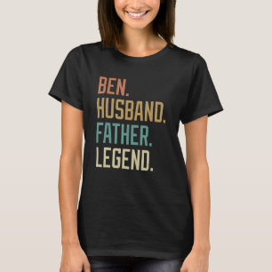 Ben Husband Father Legend Father's Day Retro T-Shirt
